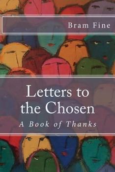 Paperback Letters to the Chosen: A Book of Thanks Book