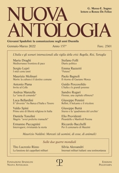 Nuova Antologia - a. CLVII, n. 2301, gennaio-marzo 2022: Rivista di lettere, scienze ed arti. Serie trimestrale fondata da Giovanni Spadolini (Nuova Antologia, 2301)