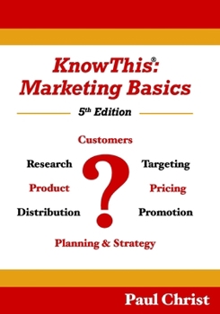 Paperback KnowThis: Marketing Basics, 5th Edition Book