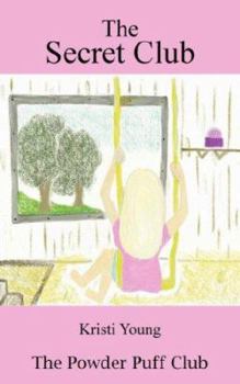 Paperback The Secret Club - The Powder Puff Club Book 1 Book