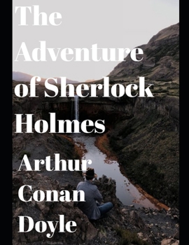 Paperback The Adventures of Sherlock Holmes (Annotated) Book