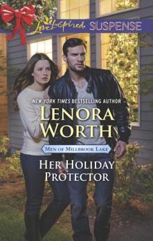 Her Holiday Protector - Book #2 of the Men of Millbrook Lake