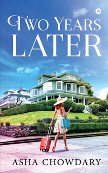 Paperback Two Years Later Book