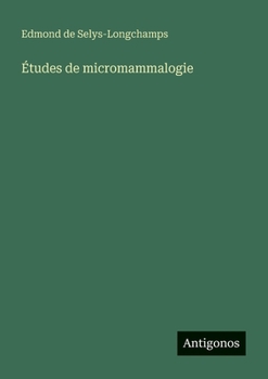 Paperback Études de micromammalogie [French] Book
