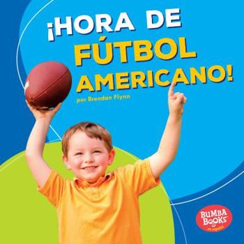hora de Ftbol Americano! (Football Time!) - Book  of the Hora de Deportes
