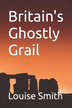 Paperback Britain's Ghostly Grail Book