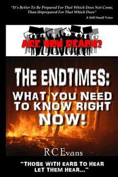 Paperback The Endtimes: What You Need To Know Right Now! Book