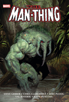 The Man-Thing Omnibus - Book  of the Astonishing Tales