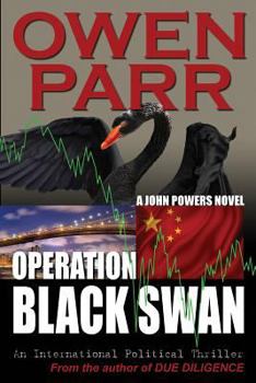 Paperback Operation Black Swan: A John Powers Novel (Alpha Team) Book