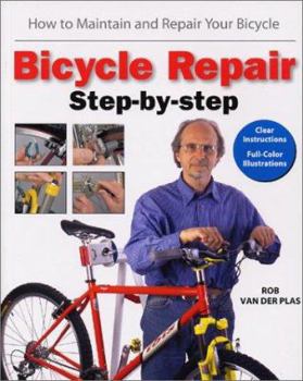 Paperback Bicycle Repair Step by Step: How to Maintain and Repair Your Bicycle Book