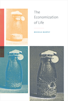 Hardcover The Economization of Life Book