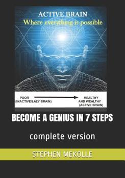 Paperback Become a Genius in 7 Steps: complete version Book