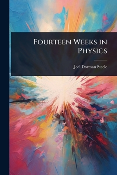 Paperback Fourteen Weeks in Physics Book