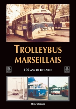 Paperback Trolleybus marseillais [French] Book