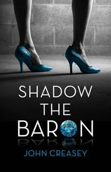 Shadow the Baron - Book #20 of the Baron