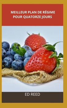 Paperback Meilleur Plan de Régime Pour Quatorze Jours [French] Book