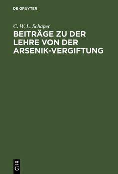 Hardcover Beiträge Zu Der Lehre Von Der Arsenik-Vergiftung [German] Book