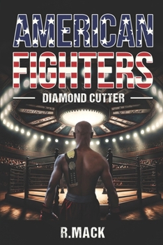 Paperback American Fighters: Diamond Cutter Book