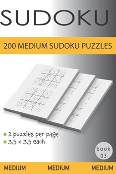 Paperback 200 Medium Sudoku Puzzles: Book 3 Book