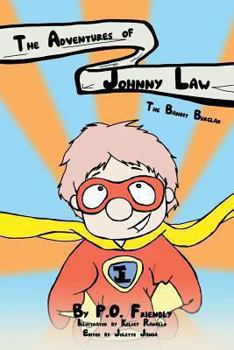 Paperback The Adventures of Johnny Law: The Bandit Burglar Book