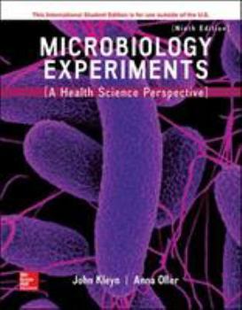 Paperback Microbiology Experiments: A Health Science Perspective Book