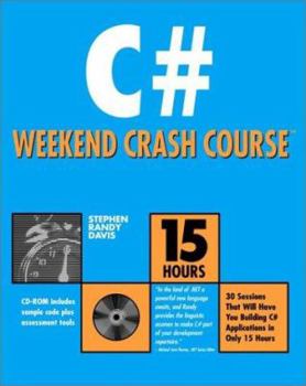 Paperback C# Weekend Crash Course [With CDROM] Book