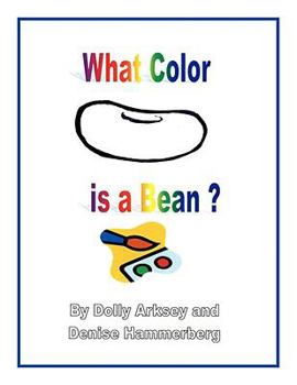 Paperback What Color Is a Bean? Book