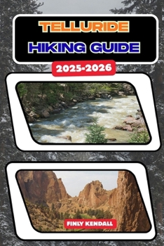 Telluride Hiking Guide 2025-2026