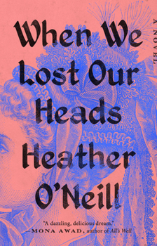 Paperback When We Lost Our Heads Book