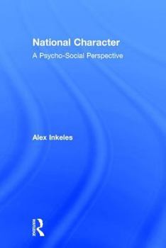 Hardcover National Character: A Psycho-Social Perspective Book