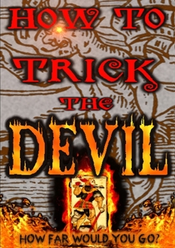 Paperback How to Trick the Devil Book