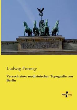 Versuch Einer Medizinischen Topografie Von Berlin