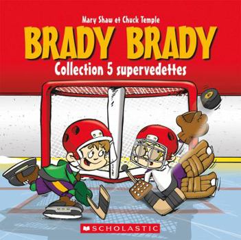 Hardcover Brady Brady Collection 5 Supervedettes [French] Book