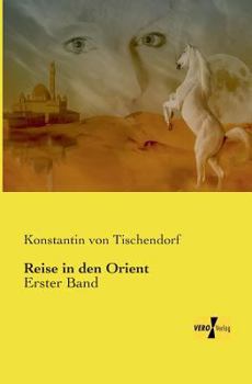 Paperback Reise in den Orient: Erster Band [German] Book