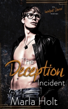 Paperback The Deception Incident: A Secret Baby Romance Book