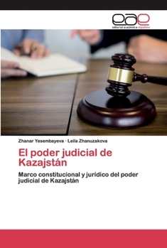 Paperback El poder judicial de Kazajstán [Spanish] Book