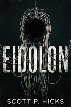 Eidolon: A Thriller