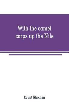 With the Camel Corps Up the Nile