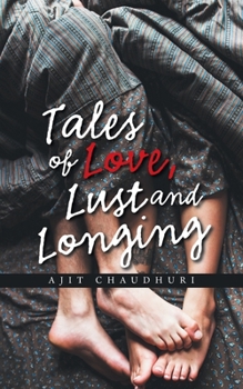 Paperback Tales of Love, Lust and Longing Book