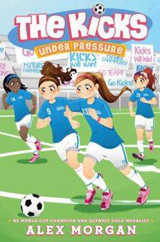 Under Pressure - Book #7 of the Kicks