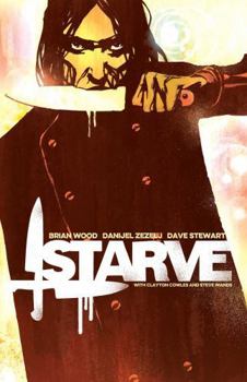 Starve, Vol. 1 - Book  of the Starve