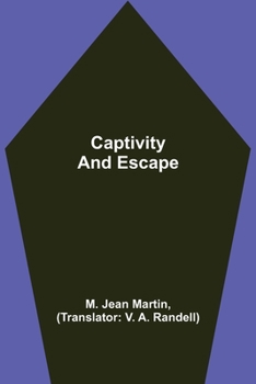 Paperback Captivity and Escape Book