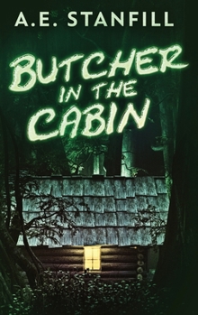 Hardcover Butcher In The Cabin [Large Print] Book