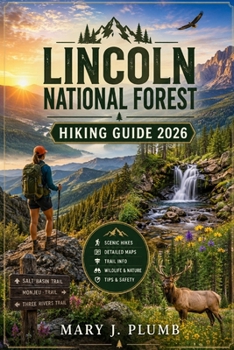 Paperback LINCOLN NATIONAL FOREST HIKING GUIDE 2026 Book