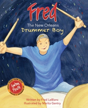 Hardcover Fred: The New Orleans Drummer Boy Book