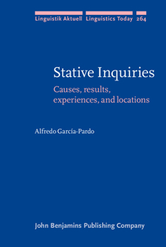 Hardcover Stative Inquiries (Linguistik Aktuell/Linguistics Today) Book