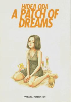 Paperback A Patch Of Dreams Book