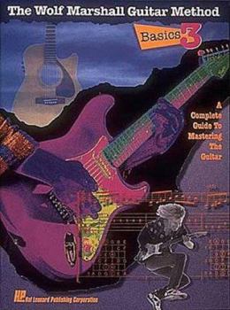 Paperback Basics 3: The Wolf Marshall Guitar Method Book