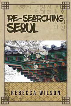 Paperback Re-Searching Seoul Book