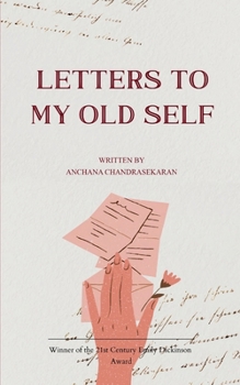 Paperback Letters To My Old Self Book